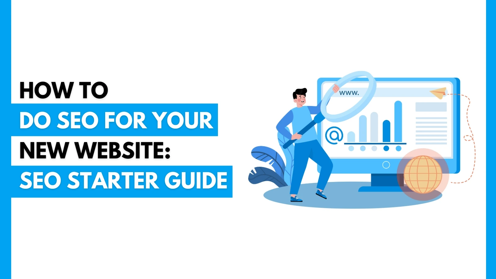 How to Do SEO For New Website